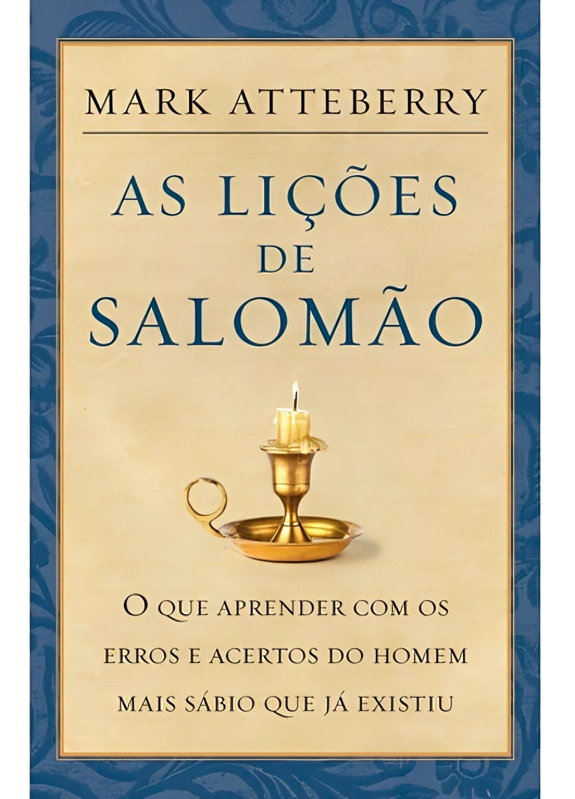 As lições de Salomão